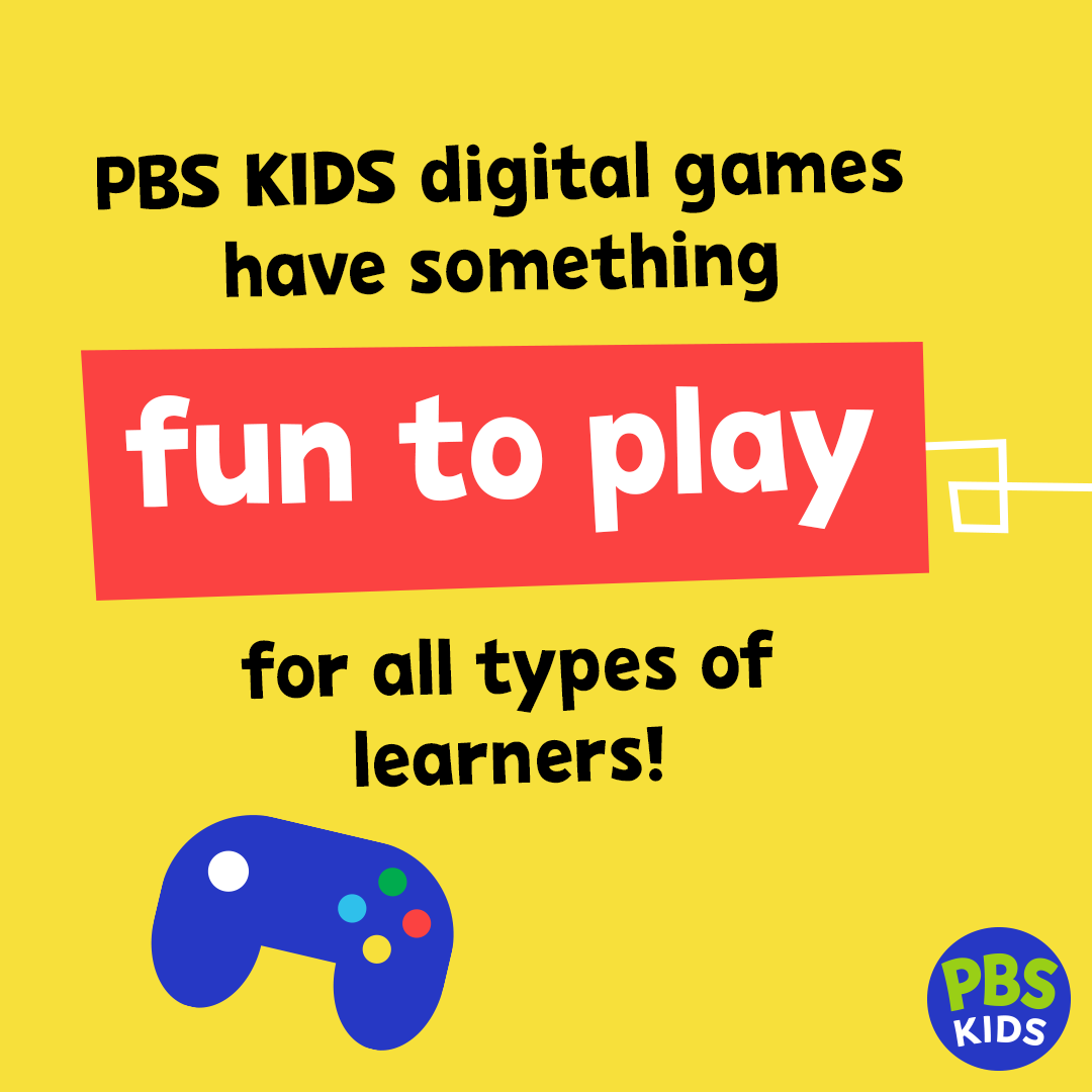 PBS KIDS digital games have something fun to play for all types of learners