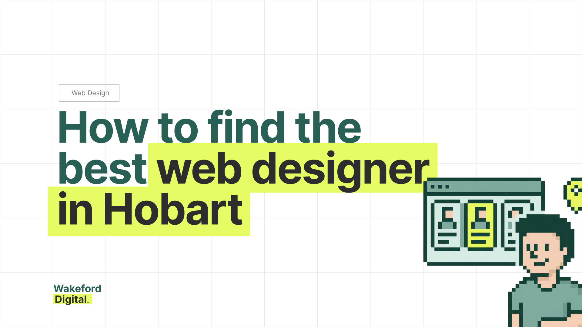 How to Find the Best Web Designer in Hobart - A Practical Checklist