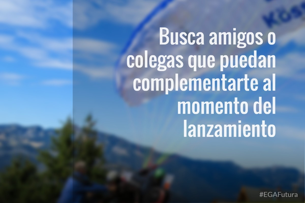 Busca amigos o colegas que puedan complementarte al momento del lanzamiento