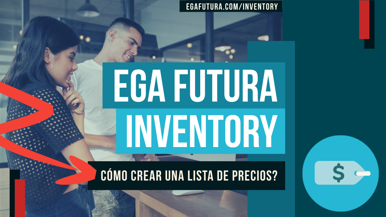 Crear una lista de precios paso a paso | EGA Futura