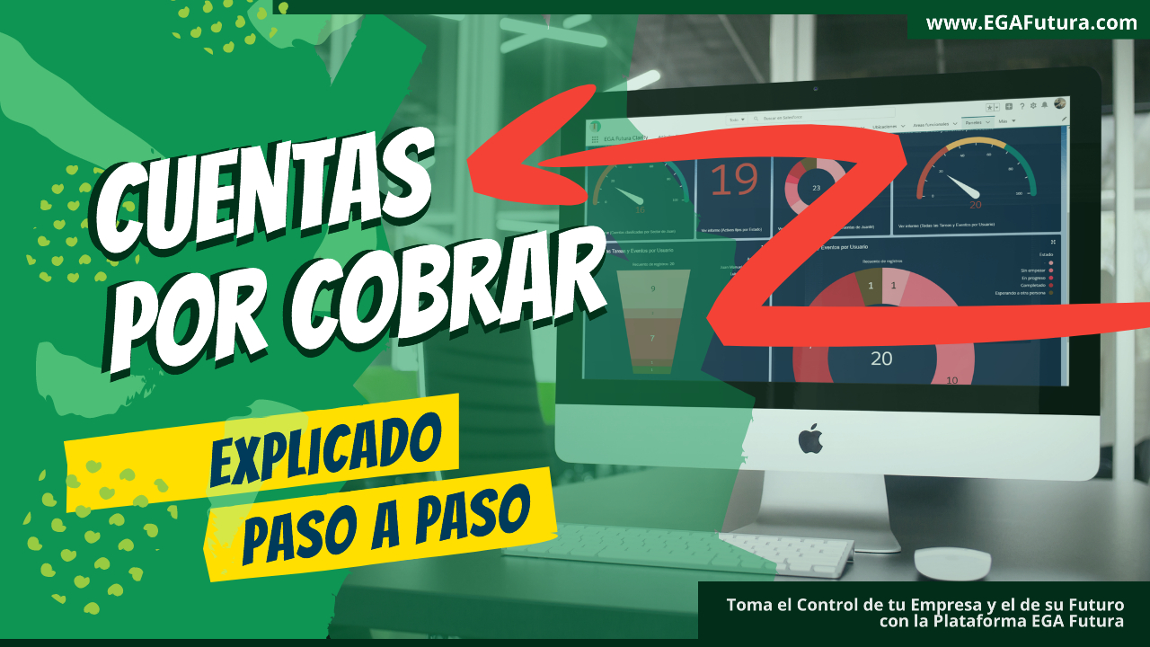 Qué son las Cuentas por cobrar? » EGA Futura