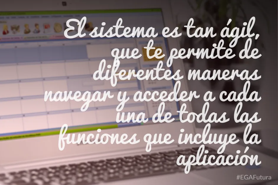 El sistema es tan ágil, que te permite de diferentes maneras navegar y acceder a cada una de todas las funciones que incluye la aplicación