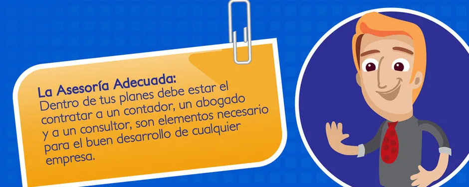 Tu empresa debe tener la asesoría adecuada