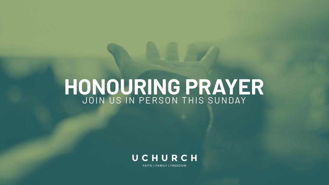 Not a typical Sunday: Join us in person this Sunday for an Honouring of Prayer and Invitation! - January 21, 2024