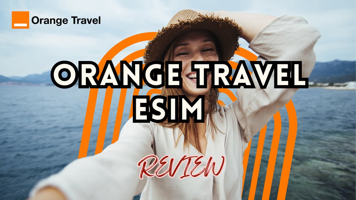 orange-travel-esim-review