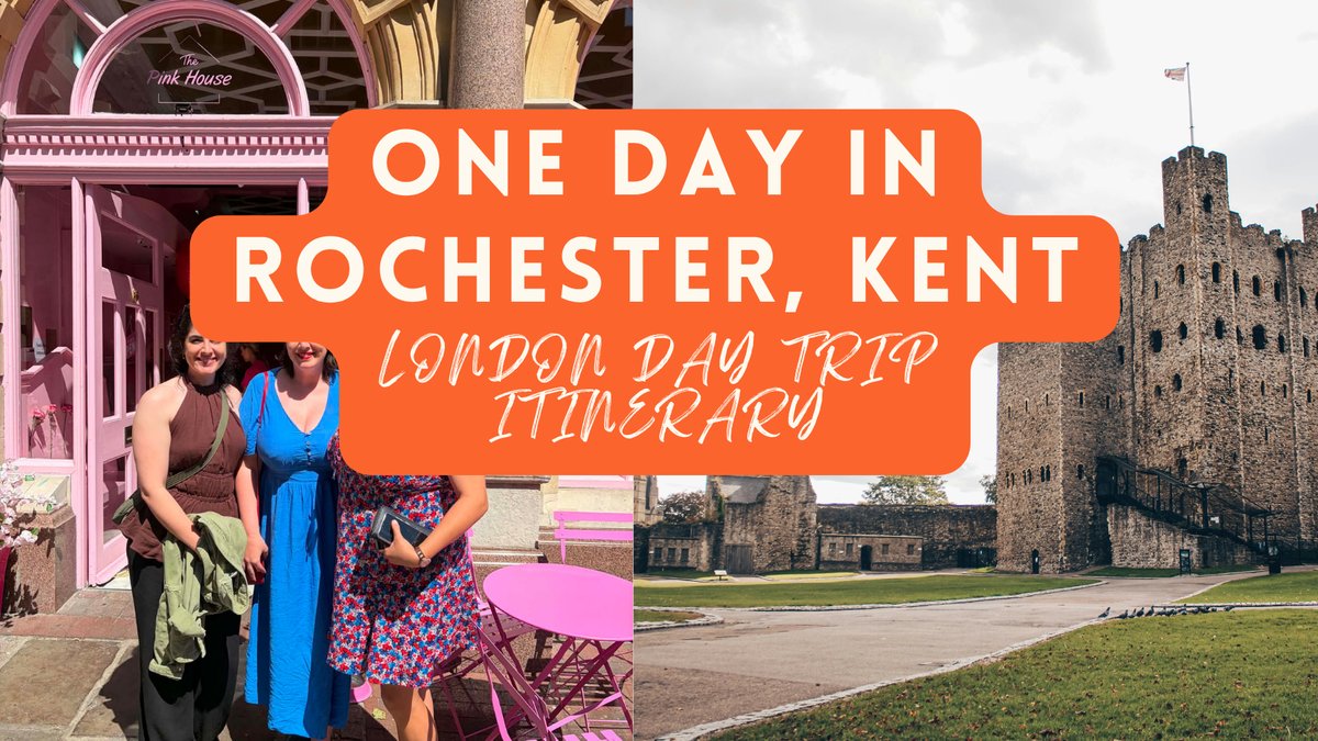 rochester-day-trip-from-london-one-day-itinerary