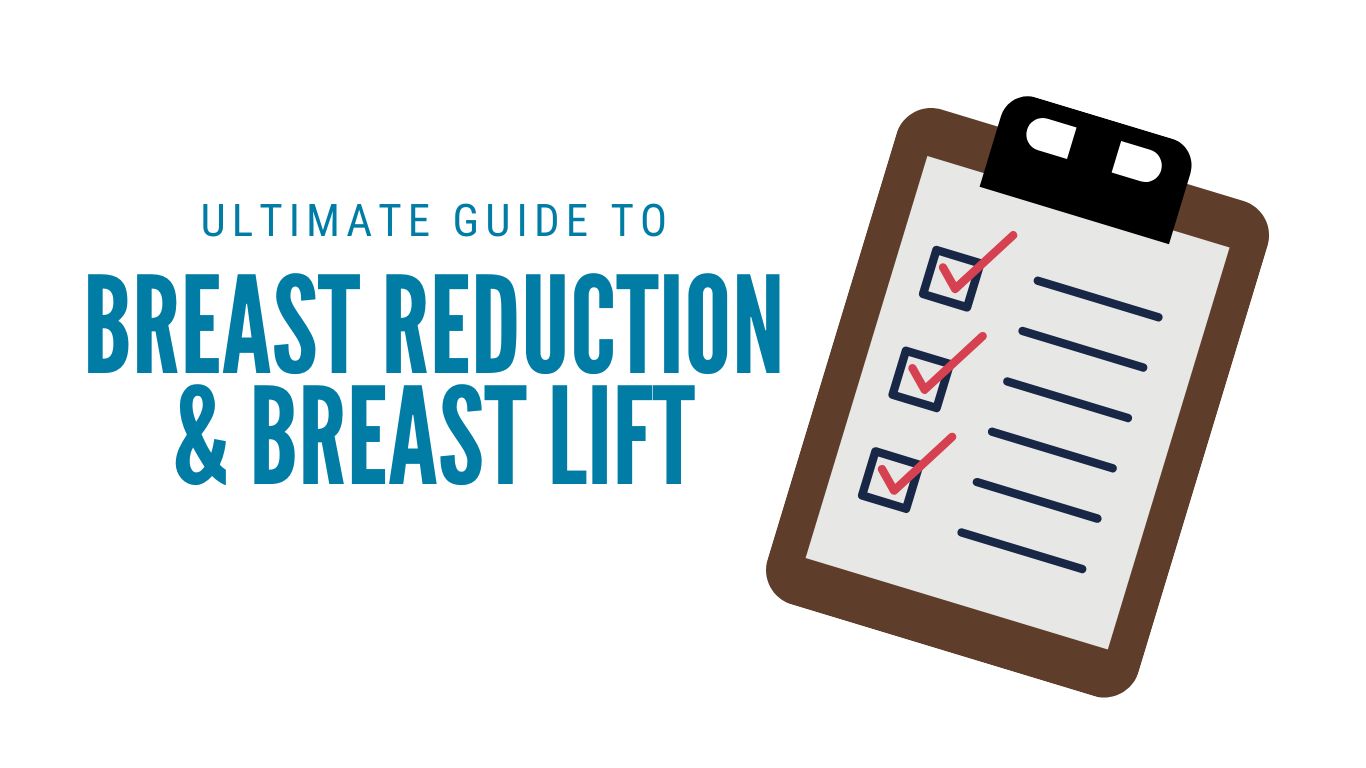 Breast Reduction vs Breast Lift Guide