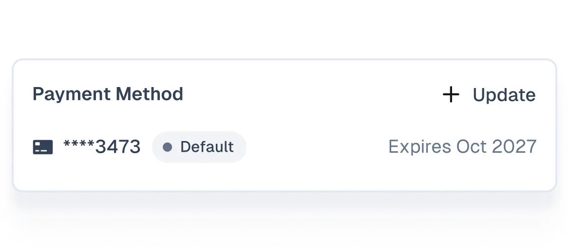 Easily manage payment methods—add, edit, or update credit cards and more in just a few clicks.