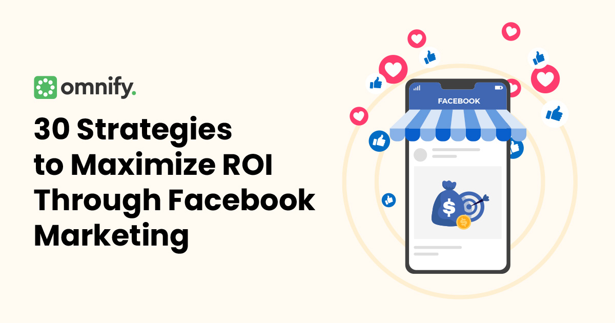 Facebook marketing to increase ROI
