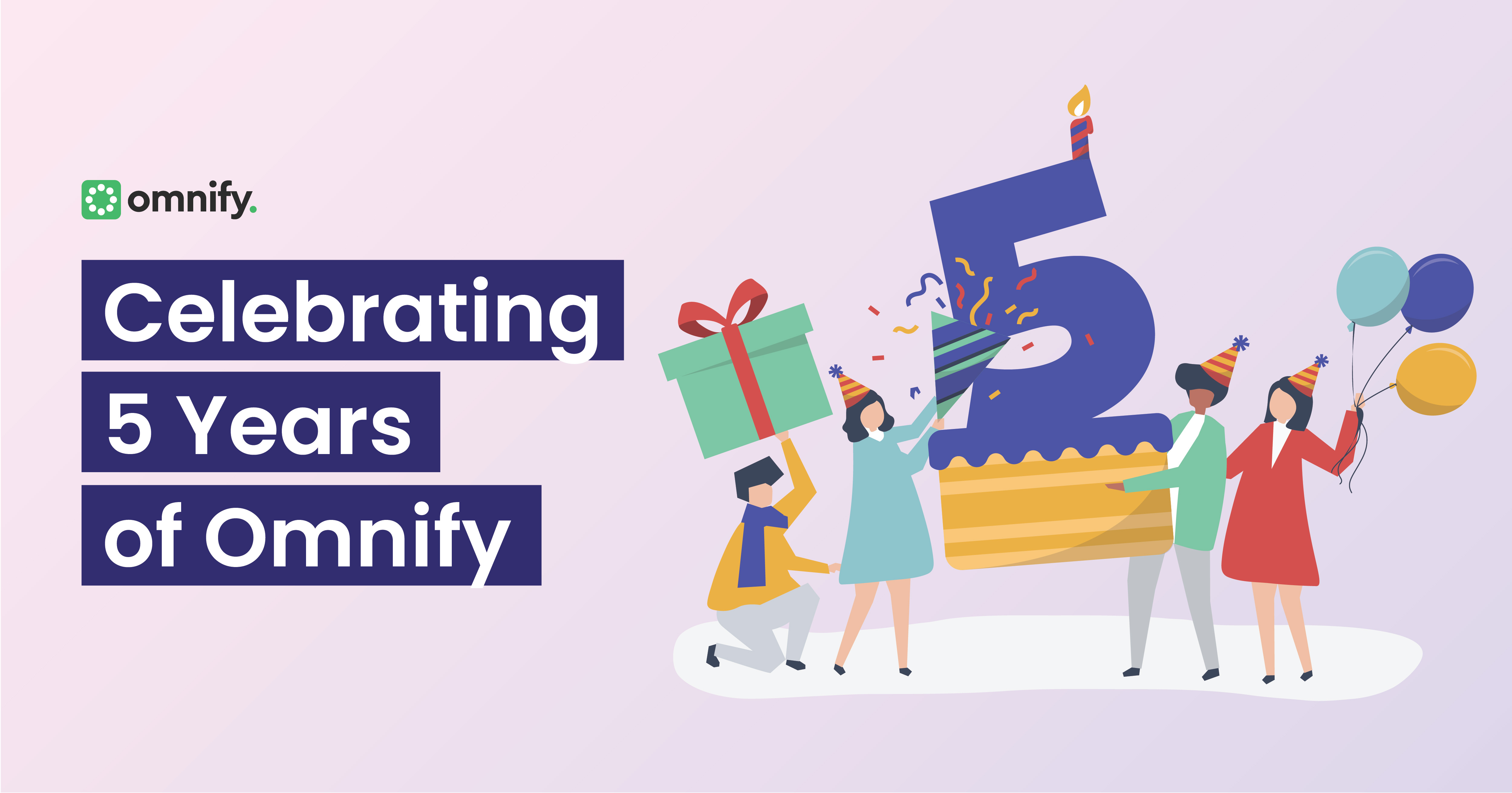Celebrating Five Years - Omnify