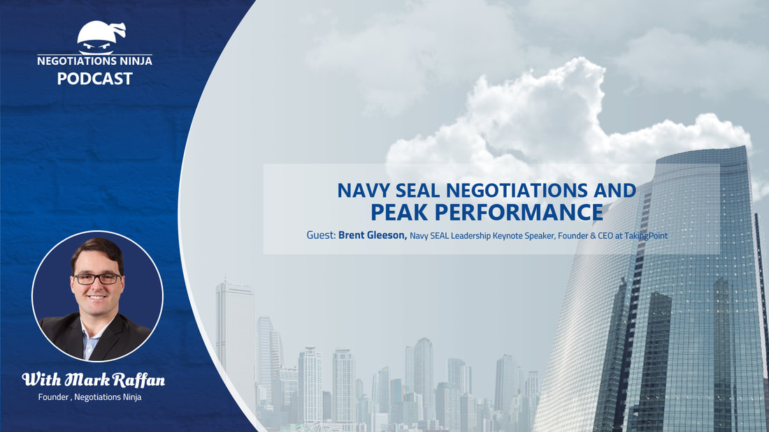 Negotiations Ninja Podcast - Brent Gleeson