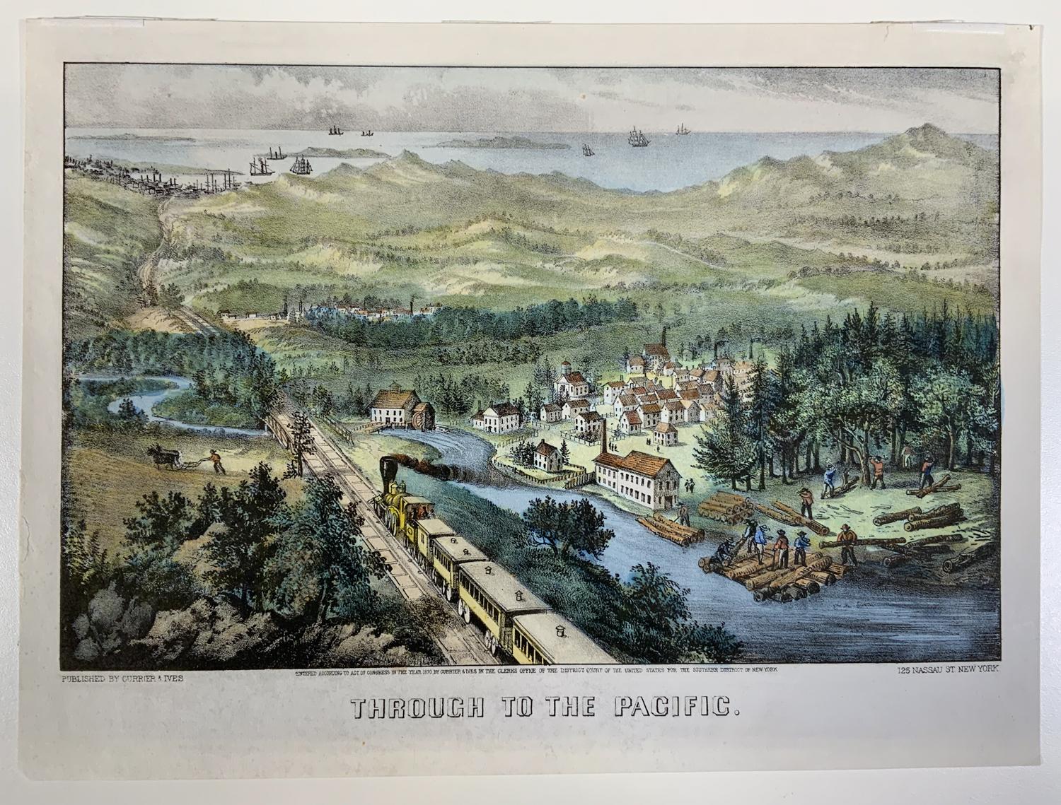 Currier and Ives (Publisher): Through to the Pacific, Hand Colored Lithograph, 1870
