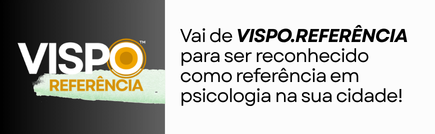 VISPO Referência logo with text promoting recognition as a psychology reference in your city.