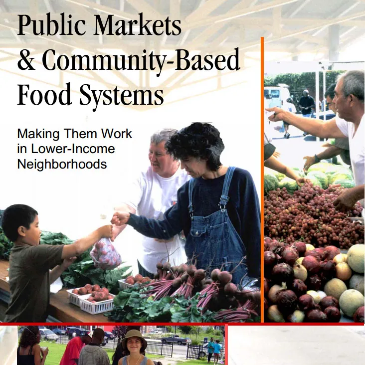 Kellogg Foundation Research: "Public Markets and Community-based Food Systems"