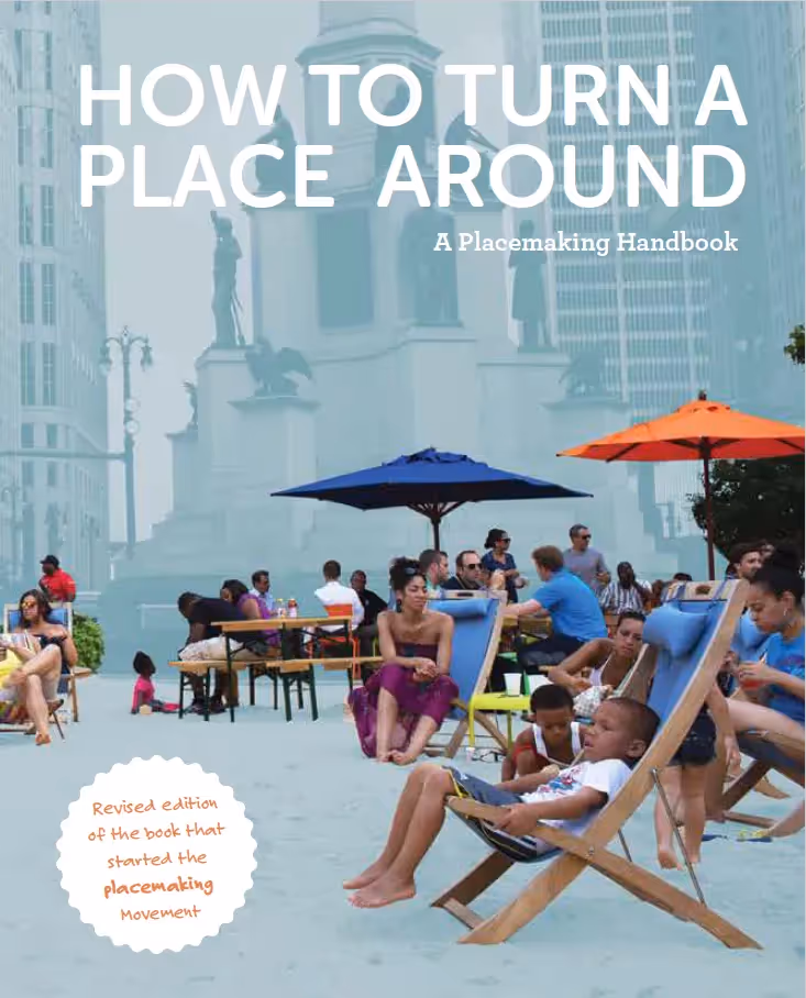 How to Turn a Place Around