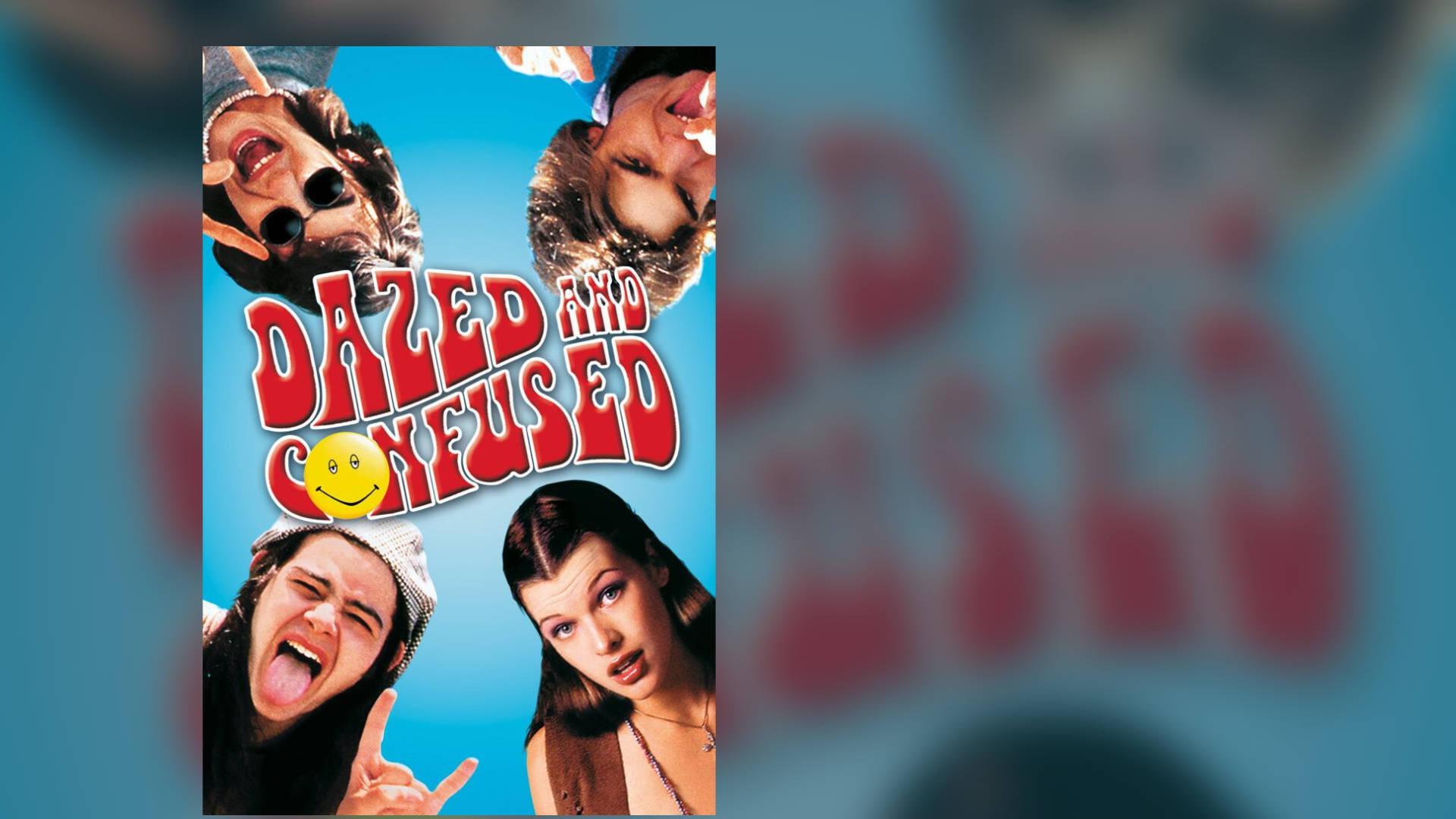 Dazed and Confused 