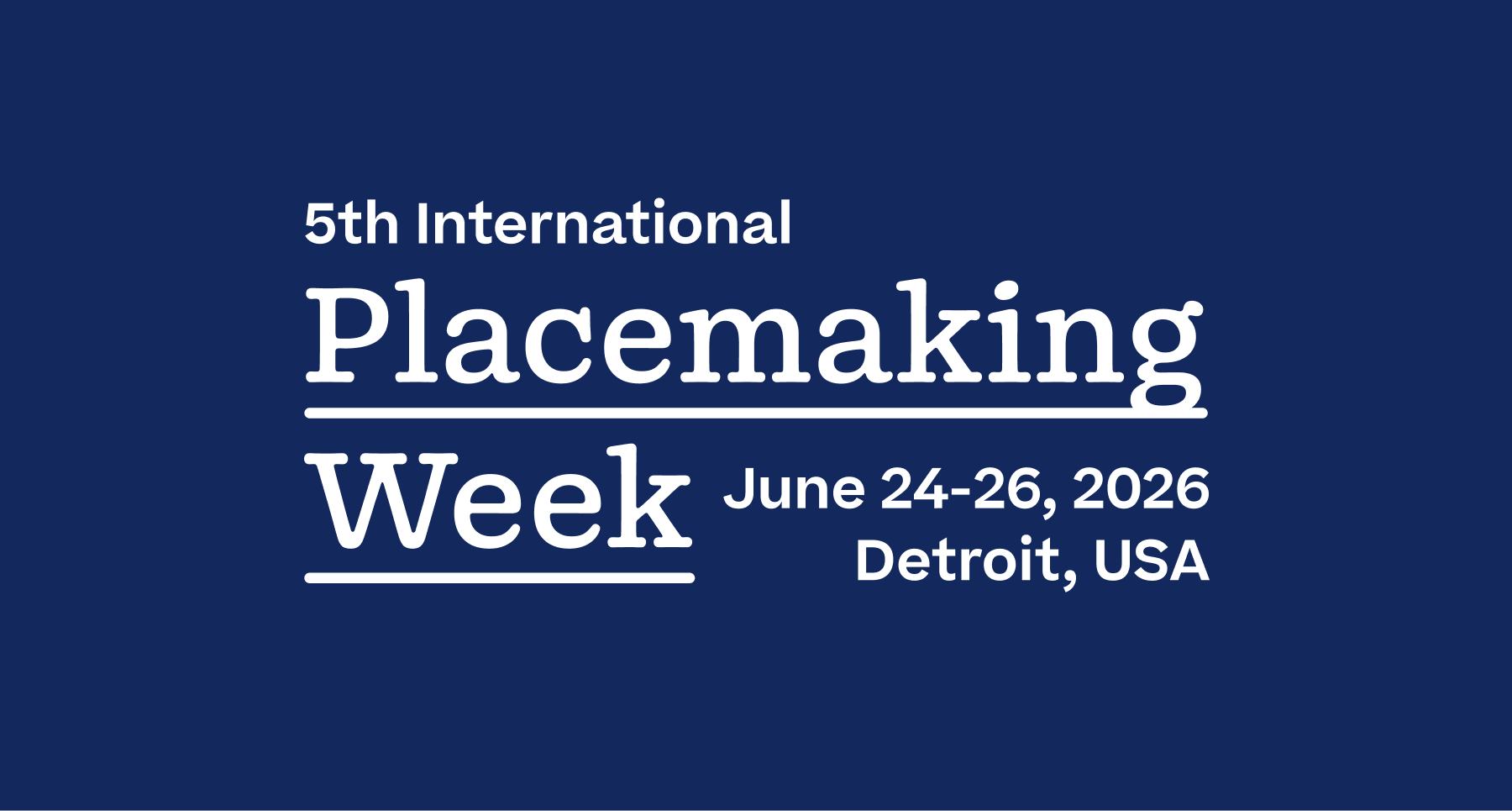 5th International Placemaking Week