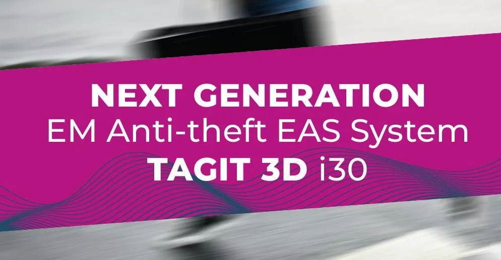 Banner with text 'NEXT GENERATION EM Anti-theft EAS System TAGIT 3D i30' on a purple wave background with blurred feet running.