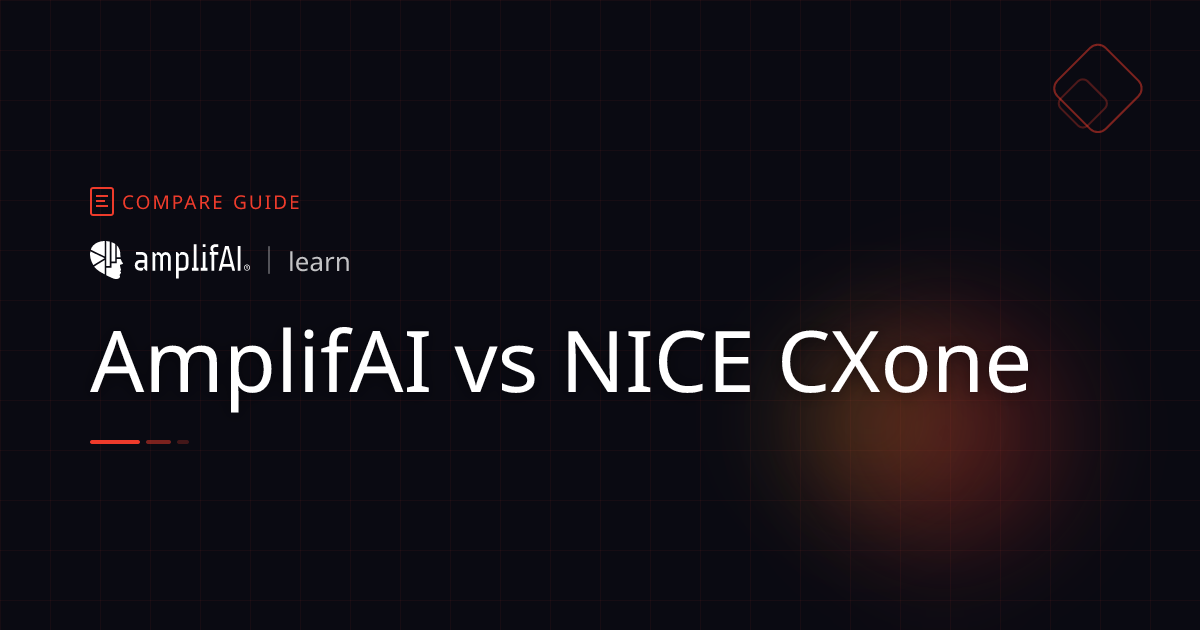 Nice CXone vs AmplifAI
