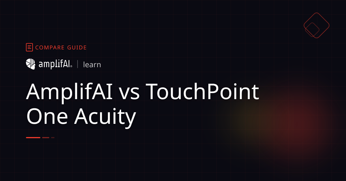 Touchpoint One Acuity vs AmplifAI