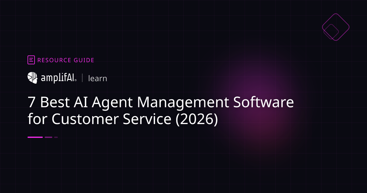 7 Best AI Agent Management Software for Customer Service (2026)