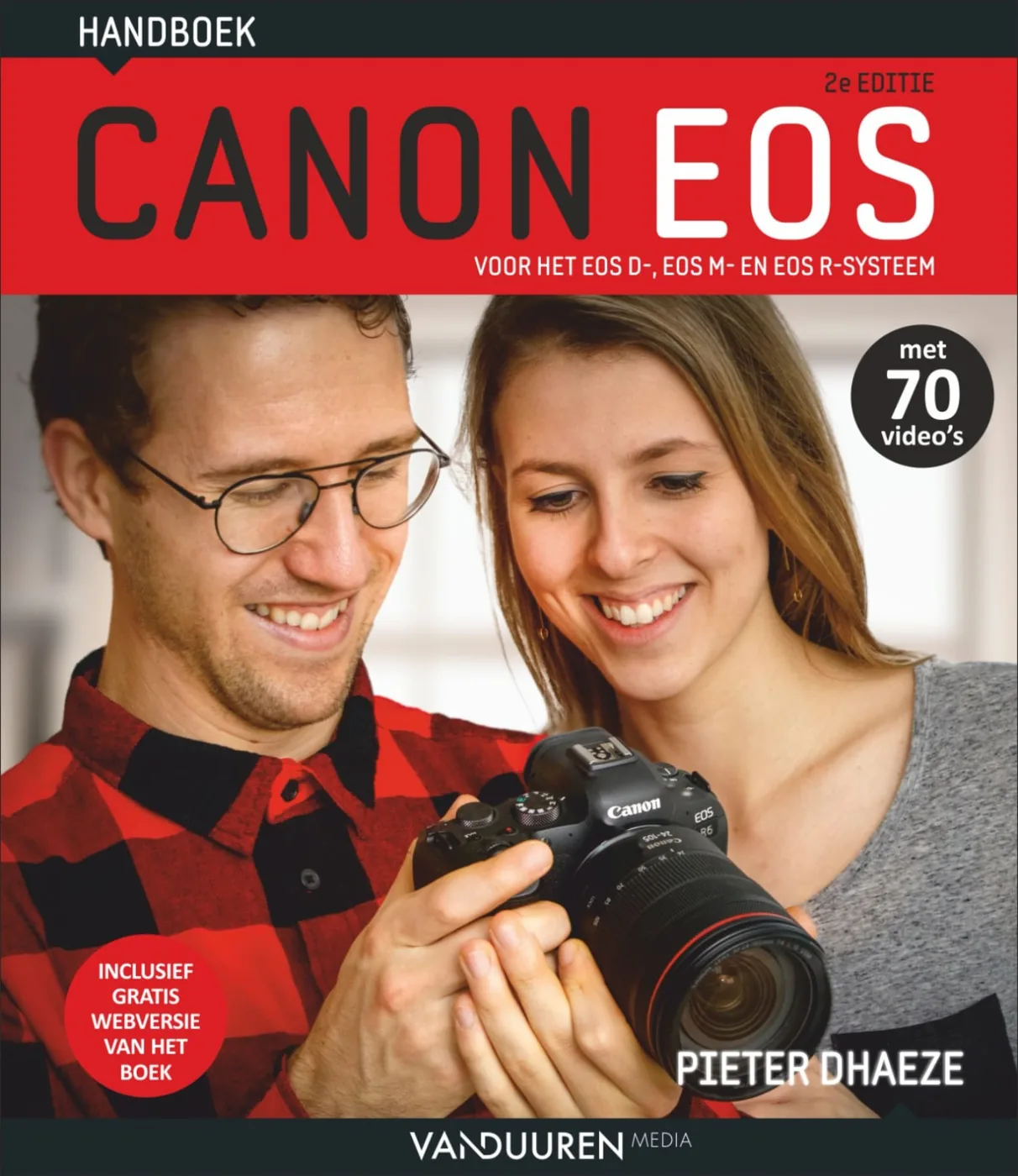 Handboek Canon EOS, 2e editie - Pieter Dhaeze. Voor het EOS D-, EOS M- en EOS R-systeem, isbn 9789463561969