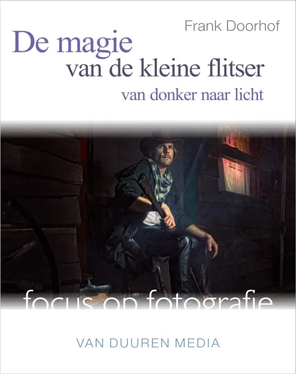 De magie van de kleine flitser - Frank Doorhof, isbn 9789059405943