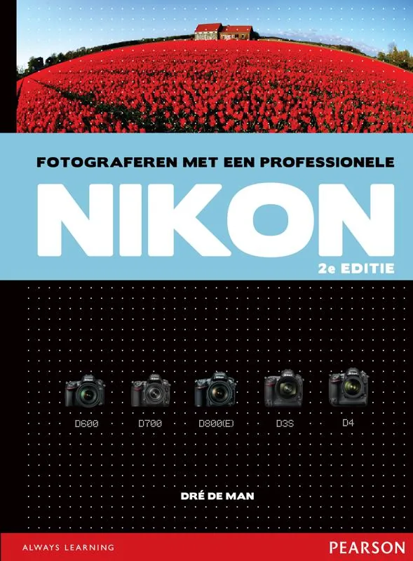Fotograferen met een professionele Nikon - Dré de Man, isbn 9789043026567