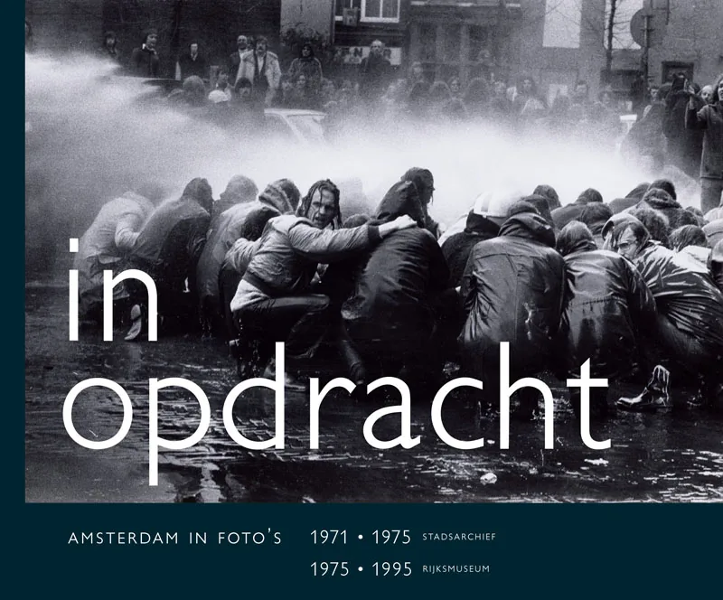 in opdracht - Jet Baruch, Boudewijn Bakker, Anneke van Veen