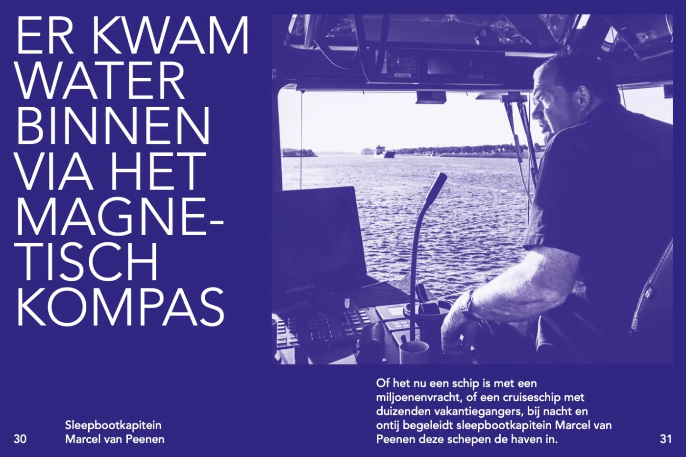 Boekspread met een man in de stuurhut van een schip, waterzicht door de ramen en witte tekst op paarse achtergrond