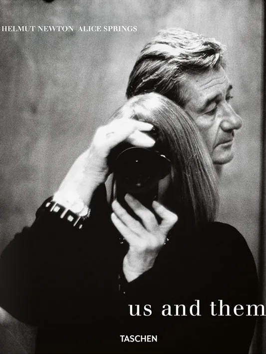 Helmut Newton and Alice Springs – Us and Them