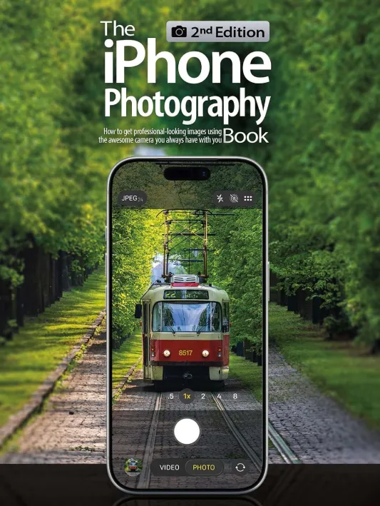 The iPhone Photography Book, 2nd Edition