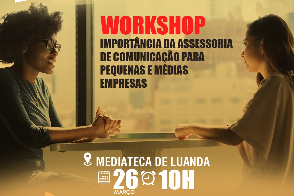 Workshop reflecte sobre “A importância da assessoria de comunicação para pequenas e médias empresas”