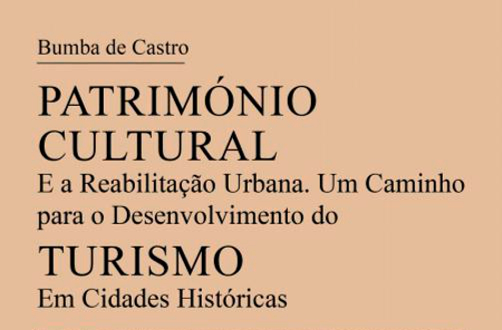 Docente Bumba de Castro apresenta obra “Património Cultural e Desenvolvimento do Turismo”