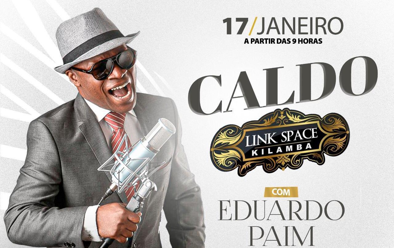 Eduardo Paím actua no Caldo Link Space Kilamba