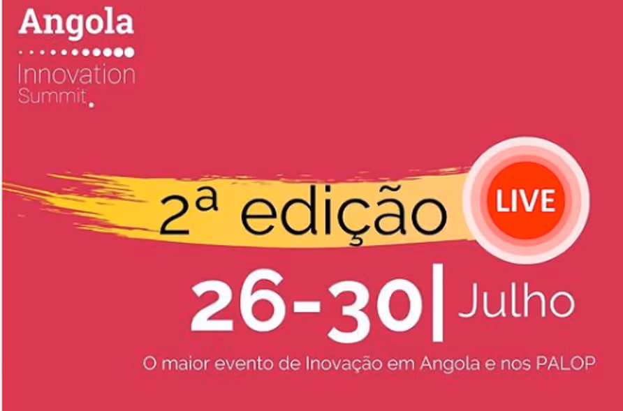 Angola Innovation Summit 2021 reforça no contributo para o fortalecimento do ecossistema de inovação nos PALOP