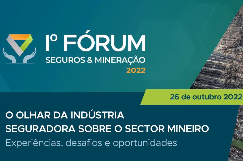 Fórum analisa olhar da indústria seguradora sobre o sector mineiro