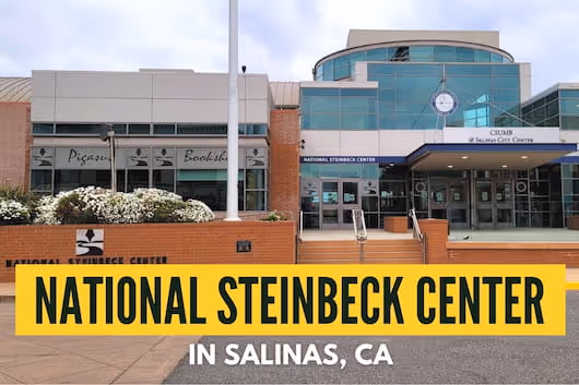 National Steinbeck Center in Salinas