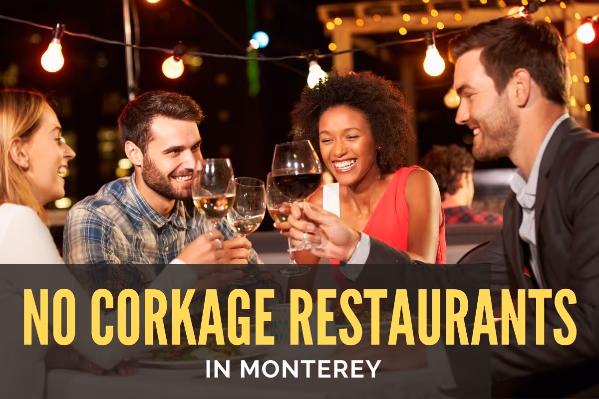 No Corkage Restaurants in Monterey - Group of people drinking wine in a restaurant