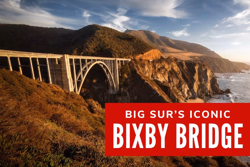 Big Sur’s Iconic Bixby Bridge