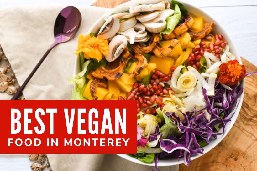 Best Vegan Food in Monterey - Vegan bowl