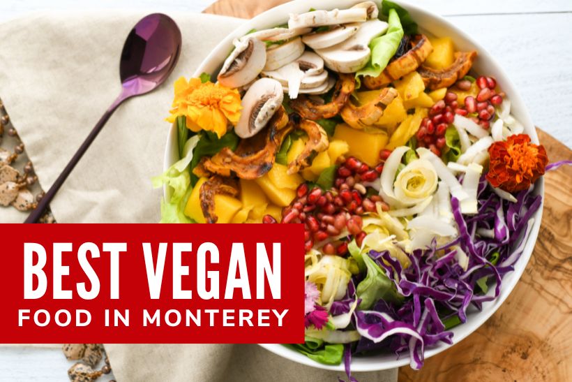 Best Vegan Food in Monterey - Vegan bowl