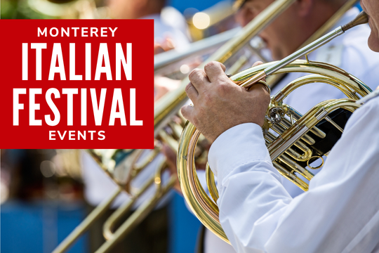 Monterey Italian Festival Events