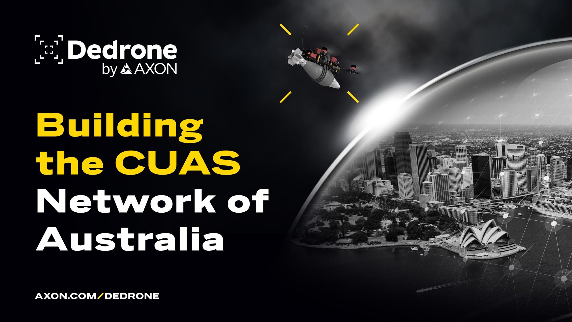 Dedrone von Axon: Lieferung auf LAND 156 mit Australiens erstem nationalen Drohnenabwehrnetzwerk