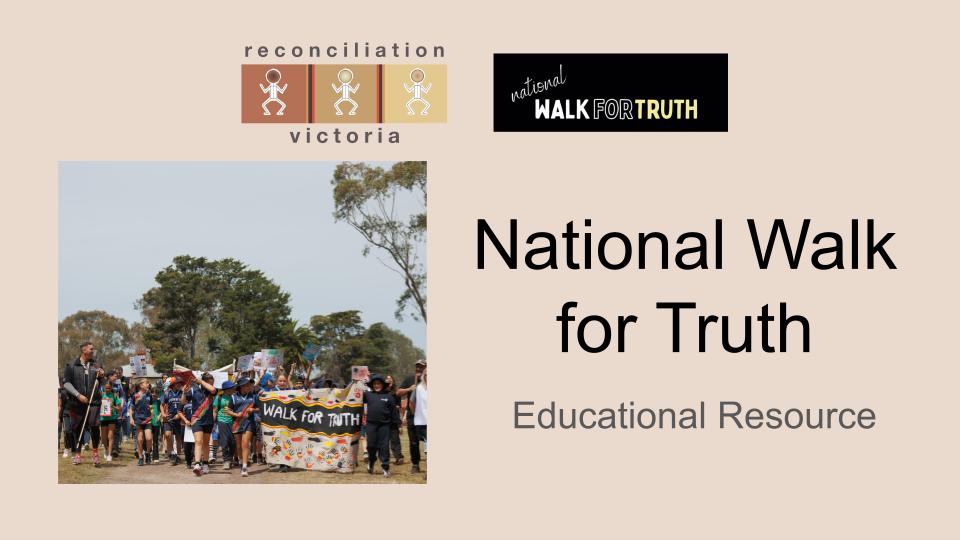 National Walk for Truth Educational Resource with an image of students walking with Travis holding a 'Walk for Truth' banner 
