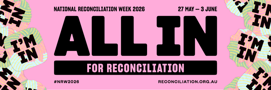 A banner promoting National Reconciliation Week 2025. The banner features an indigenous leaf coloured red and green aback a black background.  
