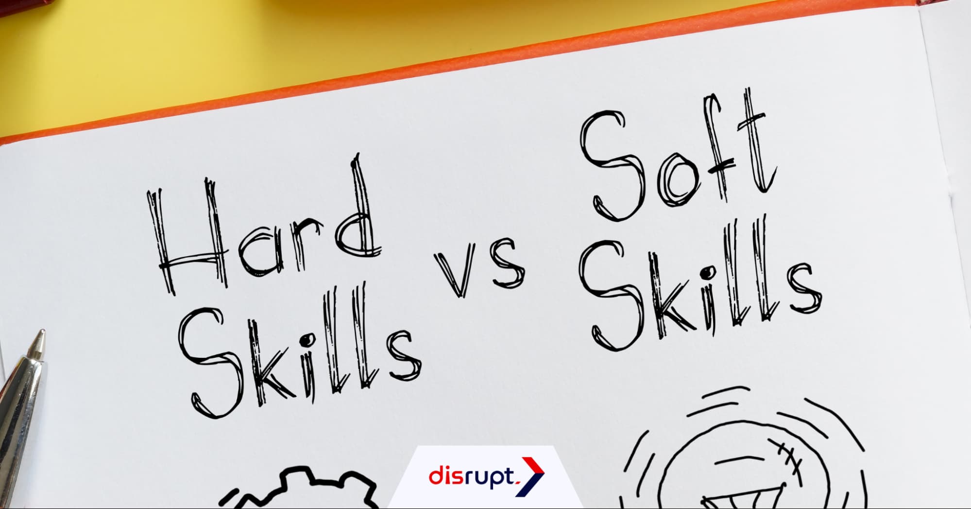Soft skills VS. Hard Skills
