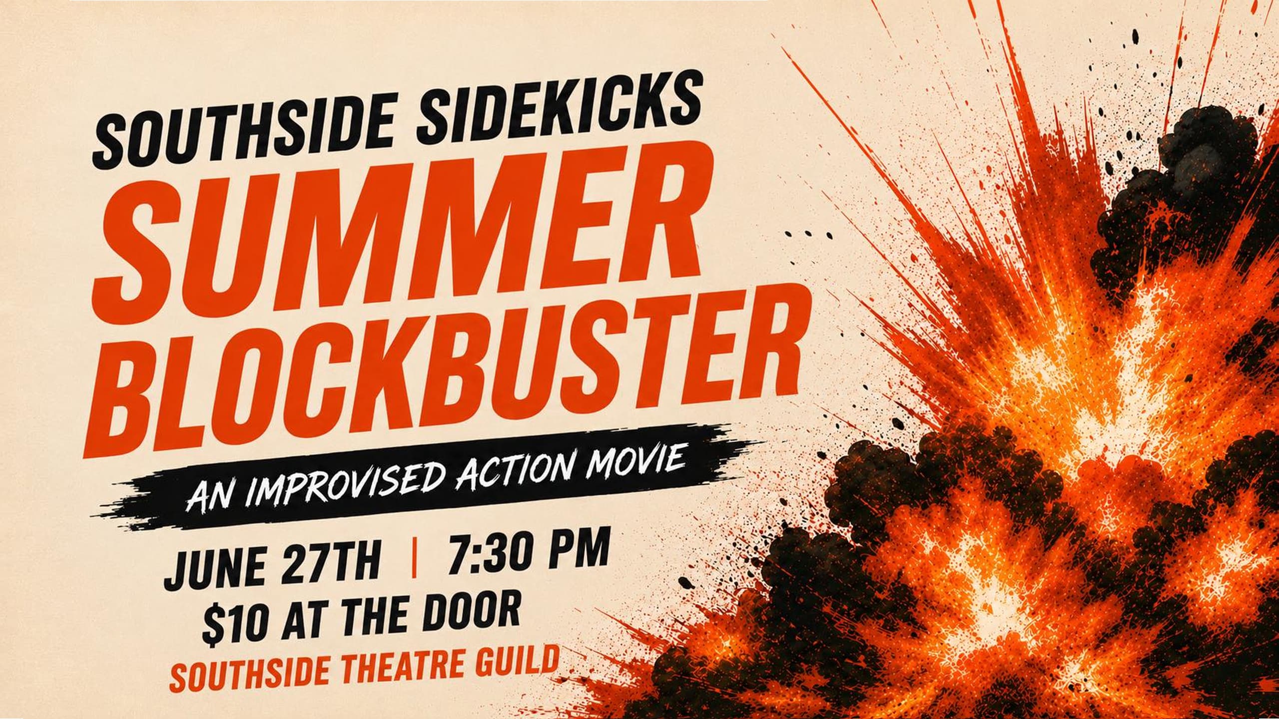 Southside Sidekicks present Summer Blockbuster