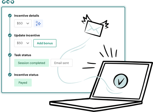 Illustration of a laptop with a checkmark on the screen. A floating window shows incentive details, status updates, and buttons labeled Add bonus, Session completed, Email sent, and Payed, with an envelope icon nearby.