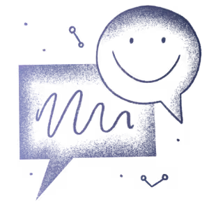 Illustration of two speech bubbles: one contains a squiggly line, and the other has a large smiling face. Small decorative lines and dots surround the bubbles on a light background.